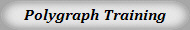Polygraph Training